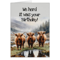 We Herd it Was Your Birthday Fun Cow Humour