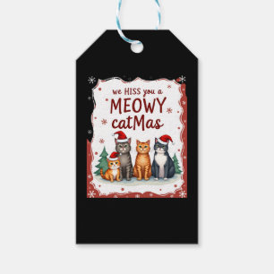 We Hiss You A Meowy Catmas Funny Cat Christmas Ugl Gift Tags