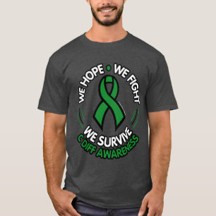 We Hope We Fight We Survive...C Diff T-Shirt