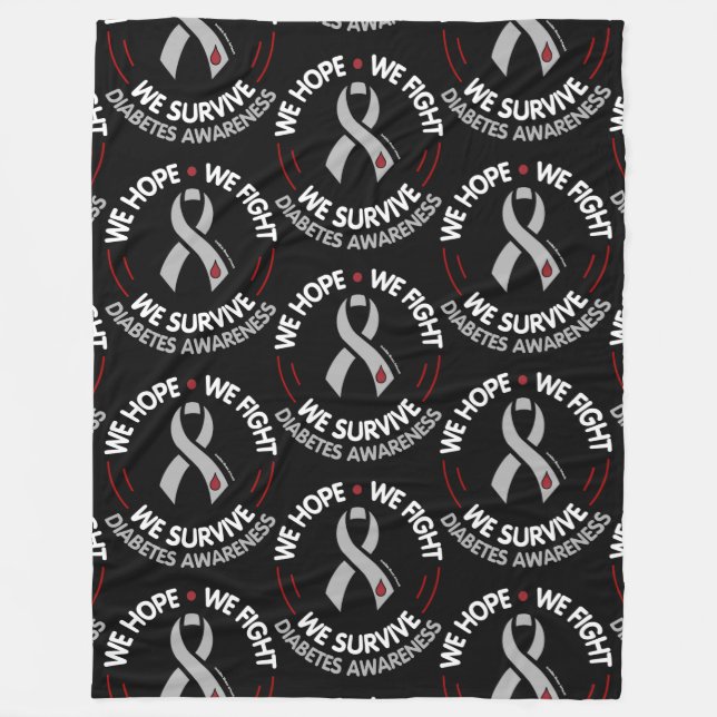 We Hope We Fight We Survive...Diabetes Fleece Blanket (Front)