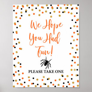 We Hope You Had Fun Halloween Favour Sign