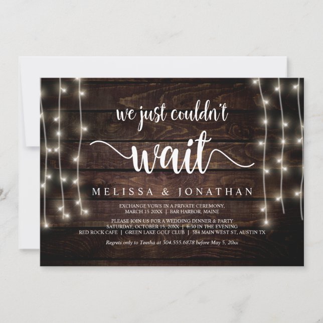 We just couldn't wait, Rustic Wedding Elopement Invitation (Front)