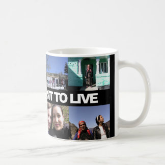 We just want to live - coffee mega mug