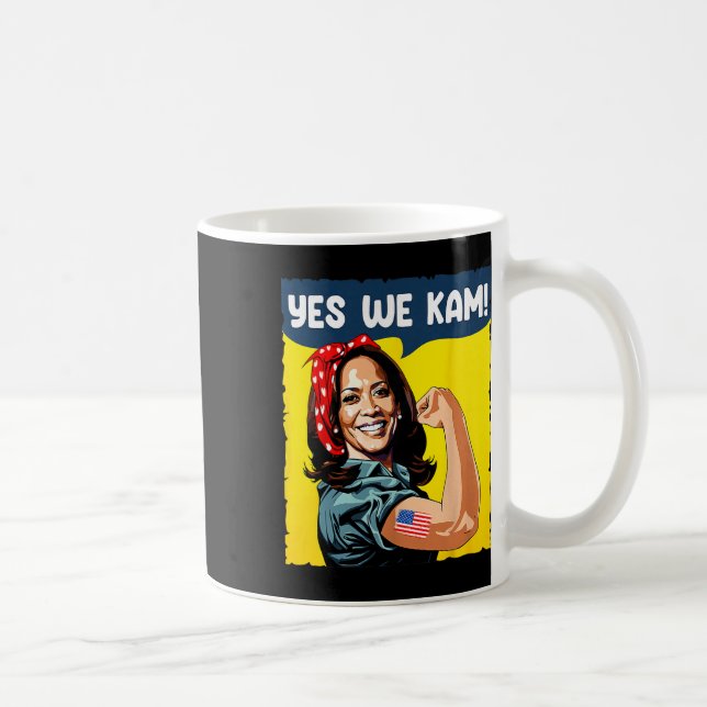 We Kam Rosie The Riveter For President Kamala Harr Coffee Mug (Right)
