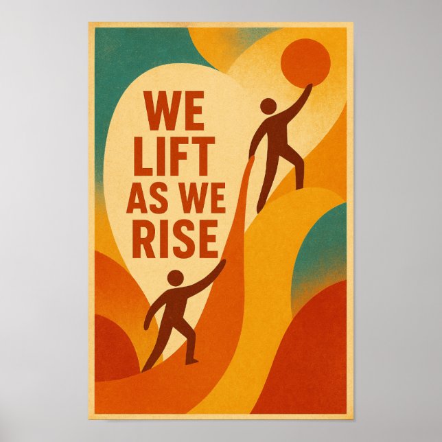 We Lift As We Rise – poster (Front)