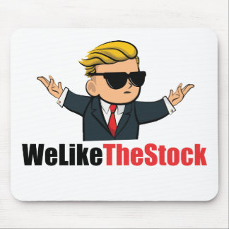 We Like The Stock (Wall Street Bets) Mouse Pad