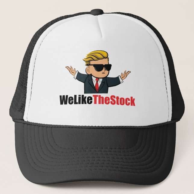 We Like The Stock (Wall Street Bets) Trucker Hat (Front)