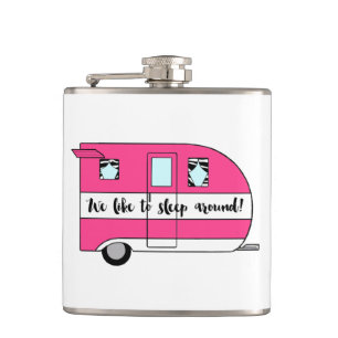“We Like To Sleep Around!” Hip Flask