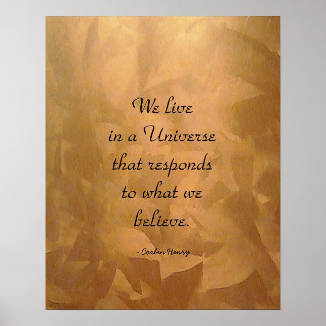 We Live In A Universe Quote - Copper Poster (Front)