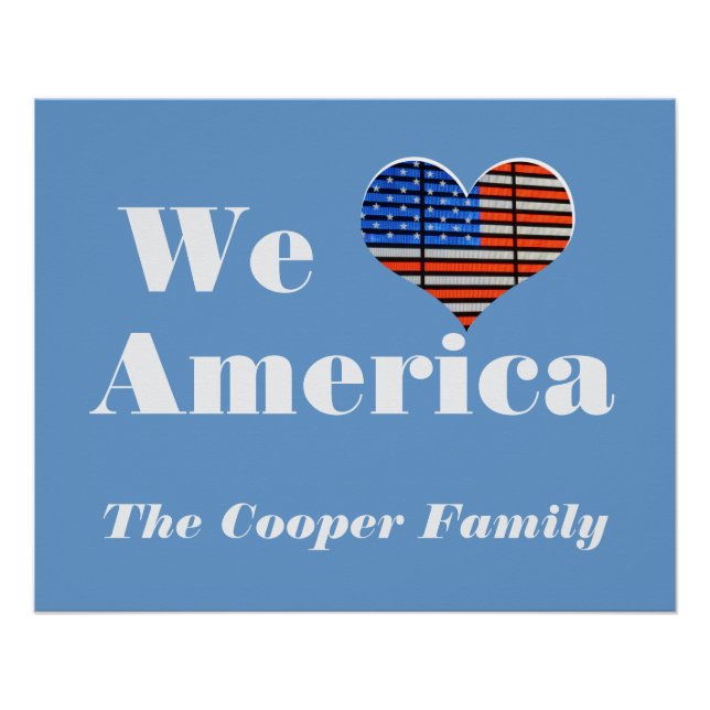 We Love America Custom Name Poster (Front)