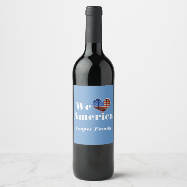 We Love America Custom Name Wine Label (Front)