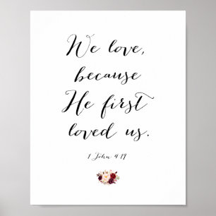 We love because He first loved us Verse Poster