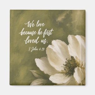 WE LOVE BECAUSE HE FIRST LOVED US Wedding Gift Magnet