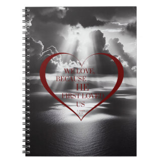 We Love Because Notebook