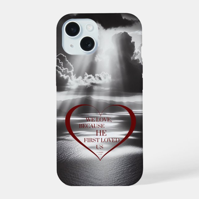 We Love Because Phone Case (Back)
