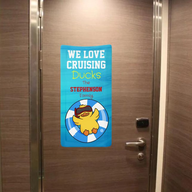We Love Cruising Ducks Family Cruise Door Banner (Fun and cute Cruising Ducks Banner)