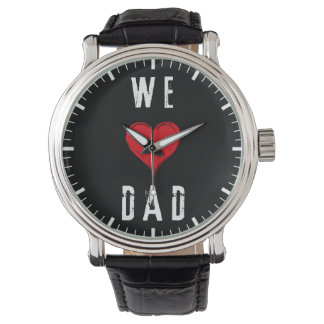 we love dad watch | fathers day watch