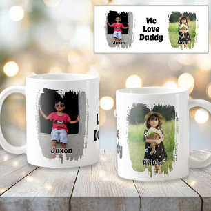 We Love Daddy Fully Customisable Two Photo Coffee Mug