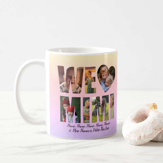 We Love Heart MIMI Add Photos Names Text  Coffee Mug (With Donut)