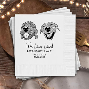 We Love, Love Custom Pet Wedding Napkin