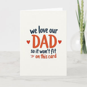 We Love Our Dad Graphic Card