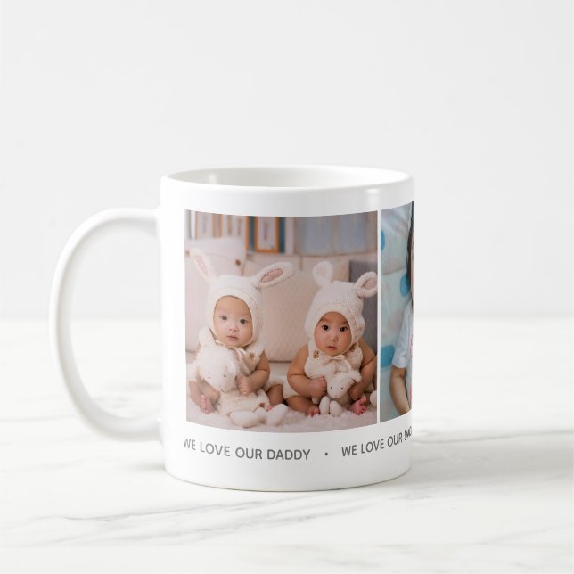We Love Our Daddy Photo Collage Mug (Left)