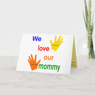 We Love Our Mummy (2 Children) Card Template