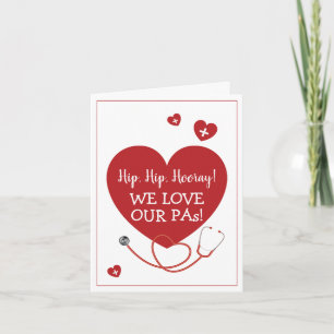 We Love Our PAs Physician Assistant Card