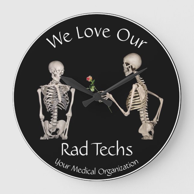We Love Our Rad Techs with Skeletons  Keychain Mag Large Clock (Front)