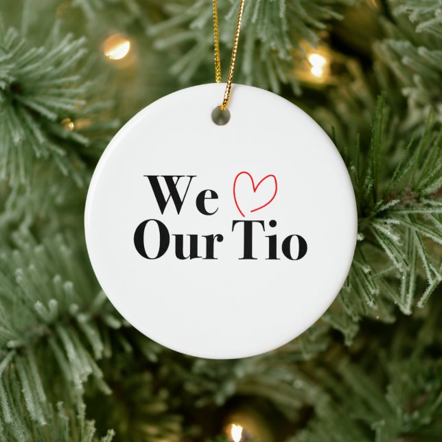 We Love Our Tio Christmas Photo Ornament (Tree)