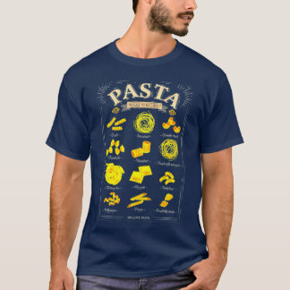 We Love Pasta  Italian Pasta Types Gift Italian T-Shirt