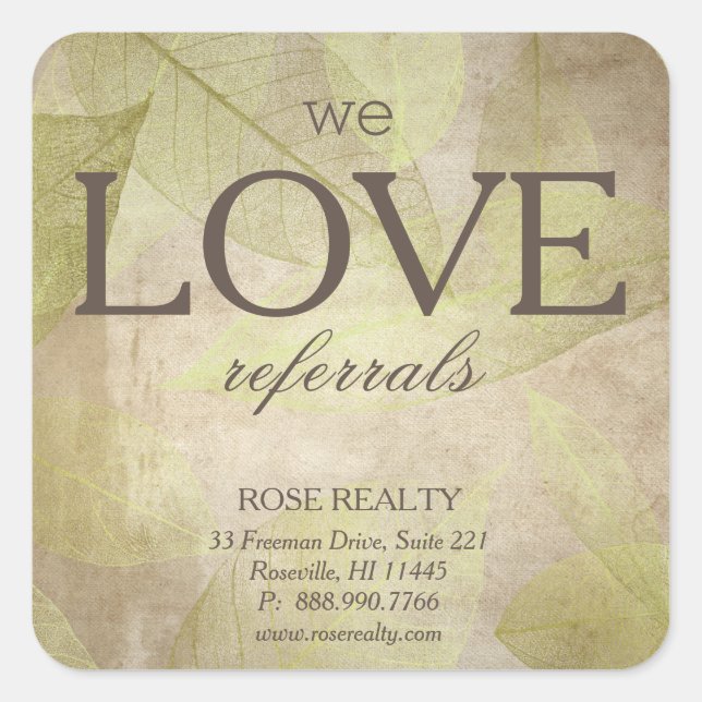 We Love Referrals Skeleton Leaf Leaves realtor Square Sticker (Front)