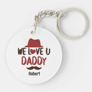 We love u daddy funny design  key ring