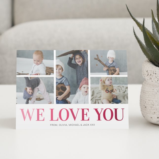 We Love You 5 Photo Mother's Day Card (Creator Uploaded)