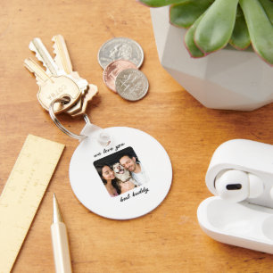 We love you best: A Heartfelt Tribute Key Ring