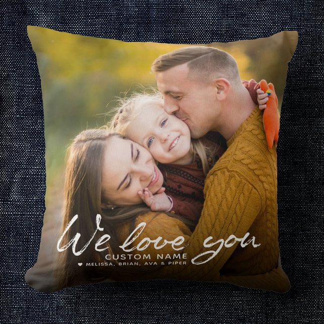We Love you Custom Name Chic Brush Script Photo Cushion (Creator Uploaded)