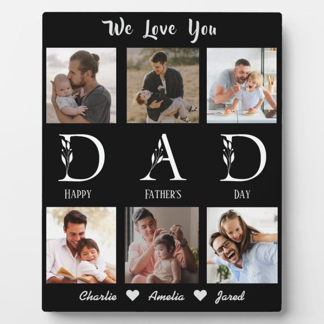 We love you Dad - 6 photo collage  fathers day Plaque (Front)