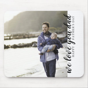 We love you dad custom photo mouse pad