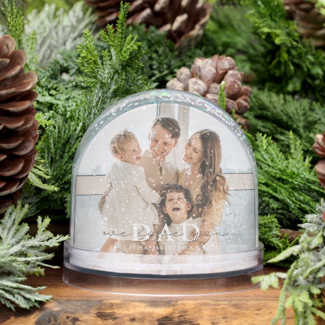 We Love You Dad Custom Snow Globe (Winter)