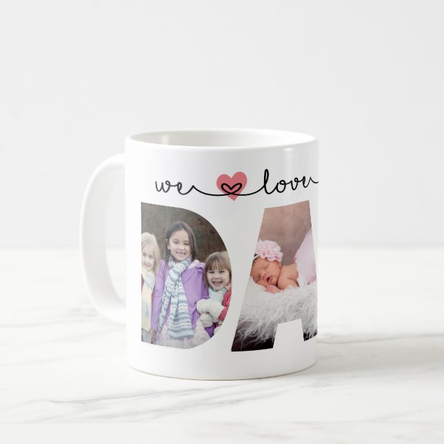 We Love You Dad | Father's Day Photo Coffee Mug (Front Left)