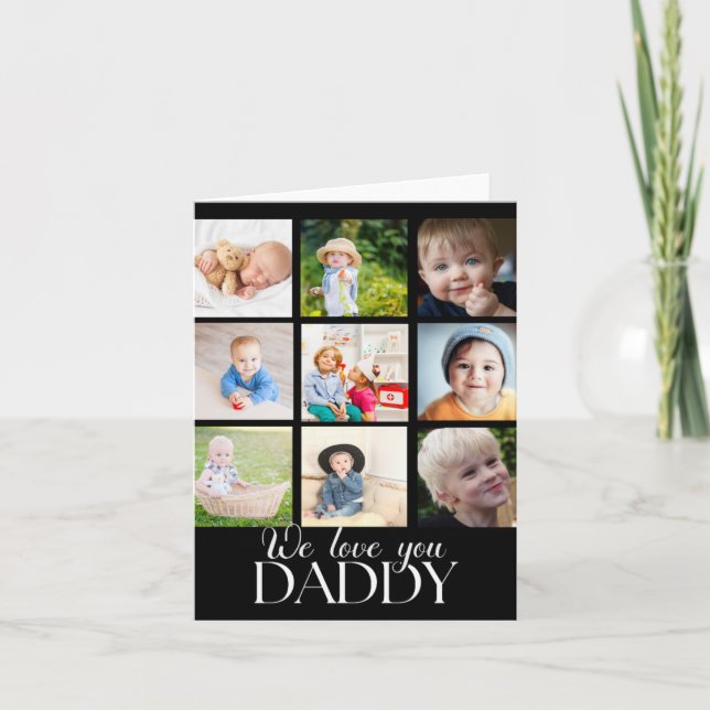 We Love You Daddy Beautiful Collage 9 Photos T Shi Card (Front)