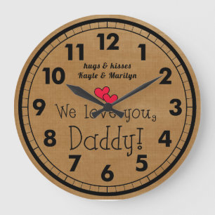 We love you, Daddy! Children's names Large Clock
