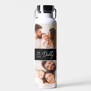 We Love you Daddy Custom Multi Photos Father's Day Water Bottle
