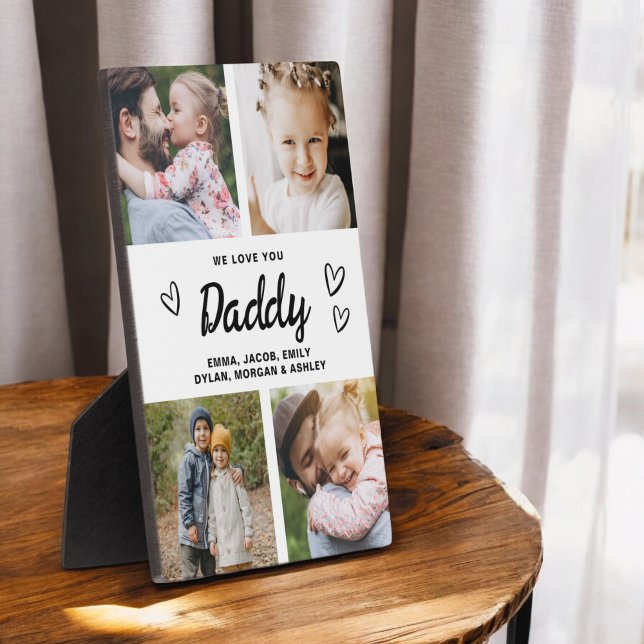 We Love You Daddy Modern Photo Collage Plaque (Creator Uploaded)