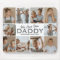 We Love You Daddy Photo Mouse Pad