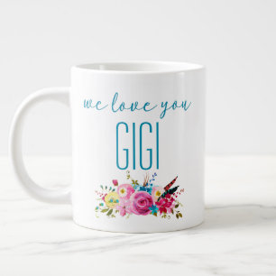 We Love You Gigi Teal Pink Floral Large Coffee Mug