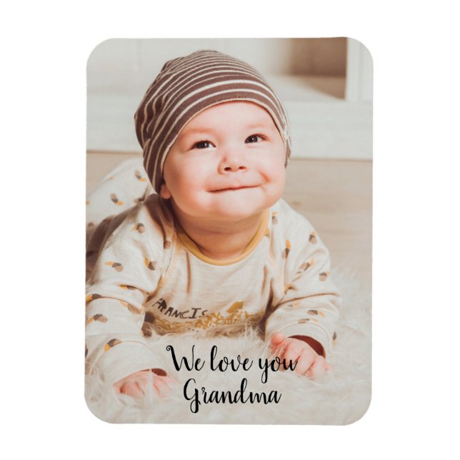 We Love You Grandma Photograph with Typography Mag Magnet (Vertical)