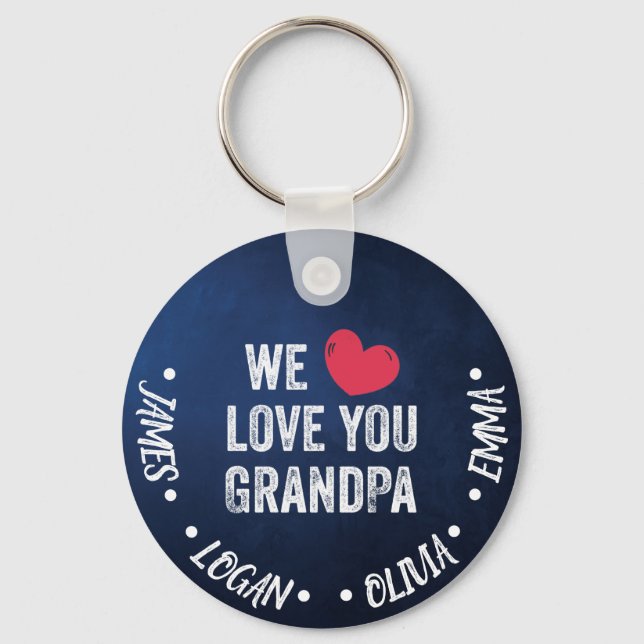 We love you Grandpa, Custom Names Key Ring (Front)