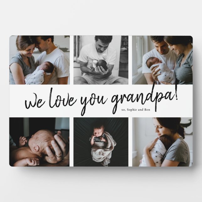 We Love You Grandpa Modern 6 Photo Father's Plaque (Front)