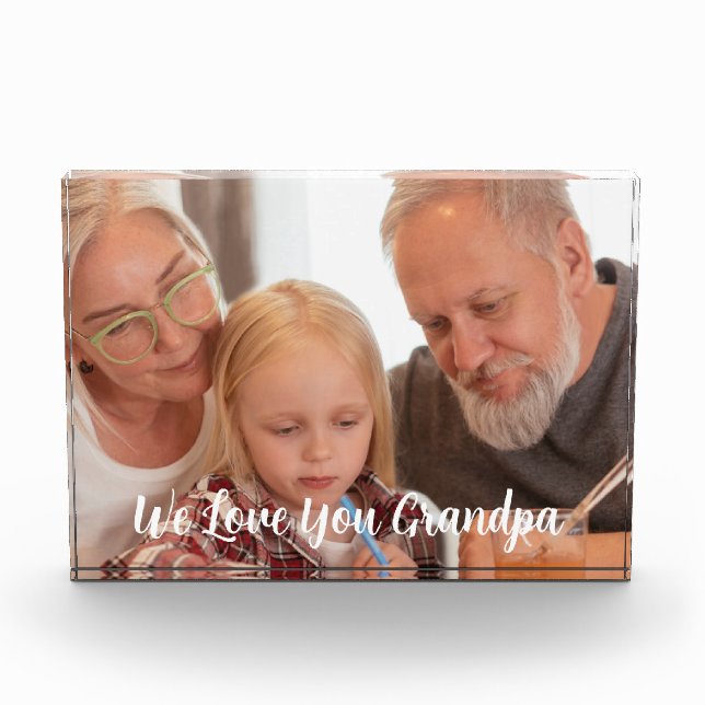 We Love You grandpa Photo Block (Front)